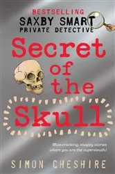 Book cover of Secret of the Skull by Simon Cheshire