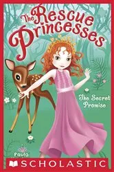 Book cover of Secret Promise (Rescue Princesses #1) by Paula Harrison