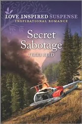 Book cover of Secret Sabotage by Terri Reed
