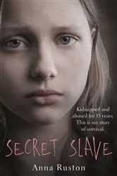 Book cover of Secret Slave by Anna Ruston