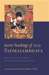 Book cover of Secret Teachings of Padmasambhava by Padmasambhava