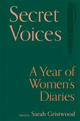 Book cover of Secret Voices by Sarah Gristwood