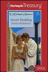 Book cover of SECRET WEDDING by Emma Richmond