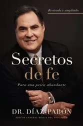 Book cover of Secretos de Fe by Luis Ángel Díaz-Pabón