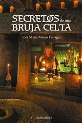Book cover of Secretos de una bruja celta by Unknown