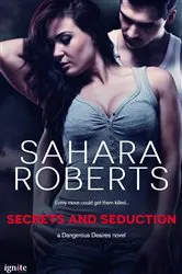 Book cover of Secrets and Seduction by Shay Lacy