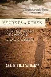 Book cover of Secrets and Wives by Sanjiv Bhattacharya