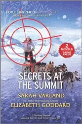 Book cover of Secrets at the Summit by Sarah Varland