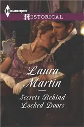 Book cover of Secrets Behind Locked Doors by Laura Martin
