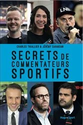 Book cover of Secrets de commentateurs sportifs by Charles Thiallier