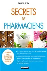 Book cover of Secrets de pharmaciens by Danièle Festy