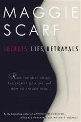 Book cover of Secrets, Lies, Betrayals by Maggie Scarf