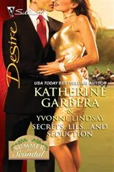 Book cover of Secrets, Lies...and Seduction by Katherine Garbera