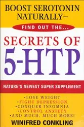 Book cover of Secrets of 5-HTP by Winifred Conkling