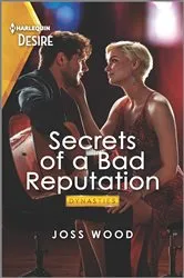 Book cover of Secrets of a Bad Reputation by Joss Wood