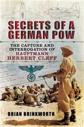 Book cover of Secrets of a German POW by Brian Brinkworth