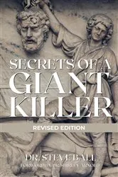 Book cover of Secrets of A Giant Killer (Revised Edition) by Steve Ball