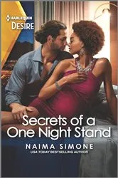 Book cover of Secrets of a One Night Stand by Naima Simone