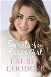 Book cover of Secrets of an Essex Girl by Lauren Goodger