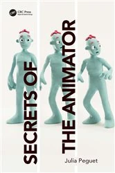 Book cover of Secrets of the Animator by Julia Peguet