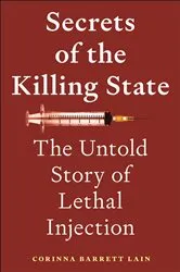 Book cover of Secrets of the Killing State by Corinna Barrett Lain