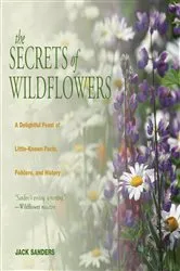 Book cover of Secrets of Wildflowers by Jack Sanders