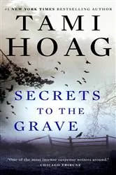 Book cover of Secrets to the Grave by Tami Hoag