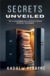 Book cover of Secrets Unveiled by Andrew Perrine