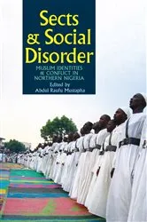 Book cover of Sects & Social Disorder by Abdul Raufu Mustapha