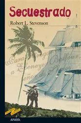 Book cover of Secuestrado by Robert Louis Stevenson