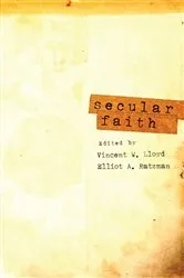 Book cover of Secular Faith by Mark A. Smith
