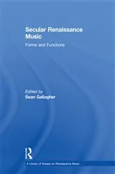 Book cover of Secular Renaissance Music by Sean Gallagher