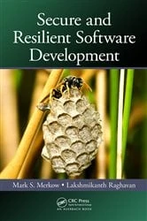 Book cover of Secure and Resilient Software Development by Mark S. Merkow