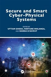 Book cover of Secure and Smart Cyber-Physical Systems by Uttam Ghosh