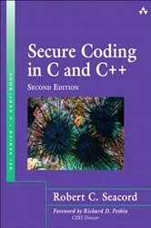 Book cover of Secure Coding in C and C++ (2nd ed.) by Robert C. Seacord