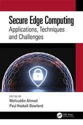Book cover of Secure Edge Computing by Mohiuddin Ahmed