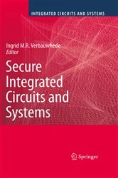 Book cover of Secure Integrated Circuits and Systems by Ingrid M.R. Verbauwhede