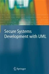 Book cover of Secure Systems Development with UML by Jan Jürjens