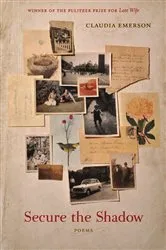 Book cover of Secure the Shadow by Claudia Emerson