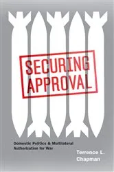 Book cover of Securing Approval by Terrence L. Chapman
