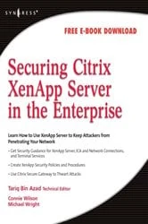 Book cover of Securing Citrix XenApp Server in the Enterprise by Tariq Azad
