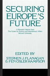 Book cover of Securing Europe's Future by Stephen J. Flanagan