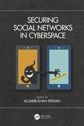 Book cover of Securing Social Networks in Cyberspace by Al-Sakib Khan Pathan