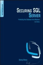 Book cover of Securing SQL Server (2nd ed.) by Denny Cherry