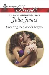 Book cover of Securing the Greek's Legacy by Julia James