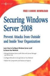 Book cover of Securing Windows Server 2008 by Aaron Tiensivu