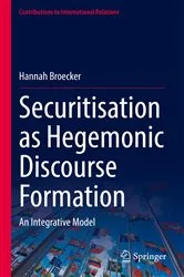 Book cover of Securitisation as Hegemonic Discourse Formation by Hannah Broecker