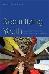 Book cover of Securitizing Youth by Marisa O. Ensor