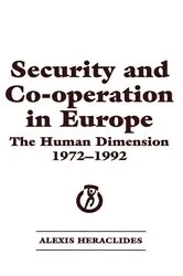 Book cover of Security and Co-operation in Europe by Alexis Heraclides