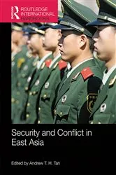 Book cover of Security and Conflict in East Asia by Unknown